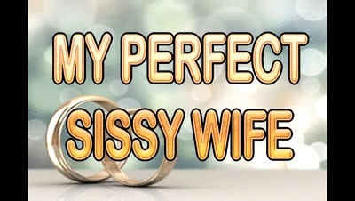 Erotic Audio – My Ideal Sissy Wife