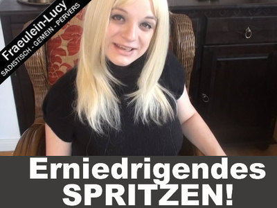 Erniedrigendes Spritzen